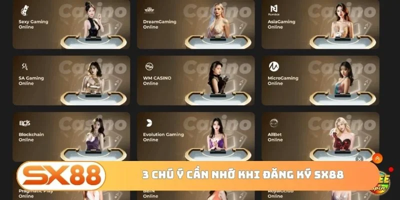 3 chú ý cần nhớ khi đăng ký SX88