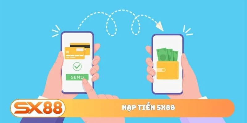 Nạp tiền SX88