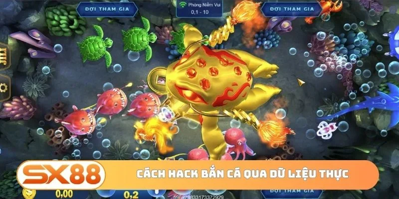 Cách hack bắn cá qua dữ liệu thực