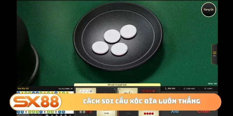 Cách soi cầu Xóc đĩa