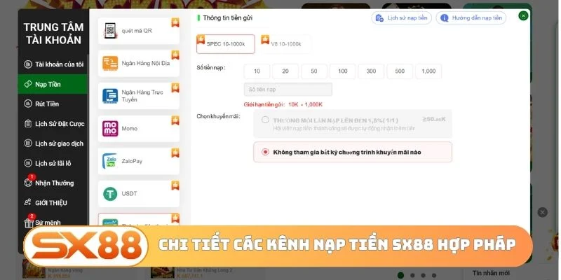 Chi tiết các kênh nạp tiền SX88 hợp pháp