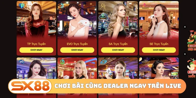 Chơi bài cùng dealer ngay trên live