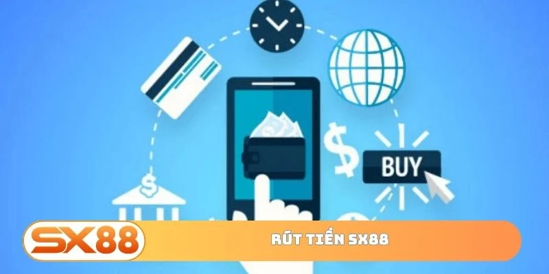 Rút tiền SX88