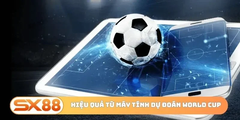 Hiệu quả từ siêu máy tính dự đoán World Cup